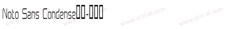Noto Sans Condense普通字体转换